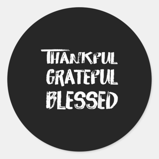 Thankful Grateful Blessed Christmas Shirts For Men Ronde Sticker (Voorkant)