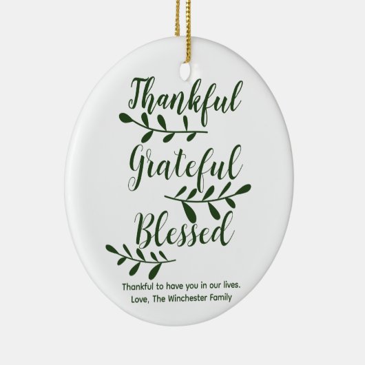 Thankful Grateful Blessed dark green modern script Keramisch Ornament (Rechts)