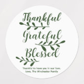 Thankful Grateful Blessed dark green modern script Labels (Design 2)