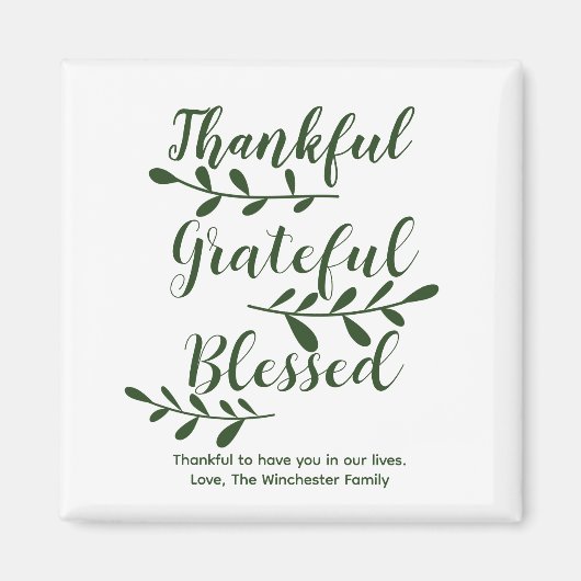 Thankful Grateful Blessed dark green modern script Magneet (Voorkant)