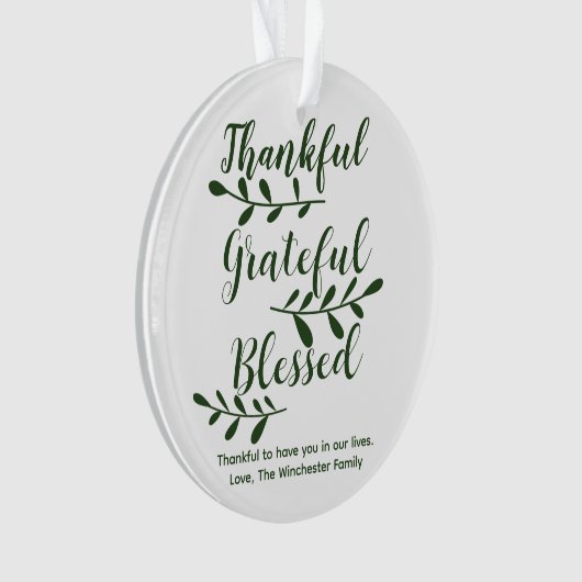 Thankful Grateful Blessed dark green modern script Ornament (voorkant)