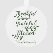 Thankful Grateful Blessed dark green modern script Ornament (achterkant)