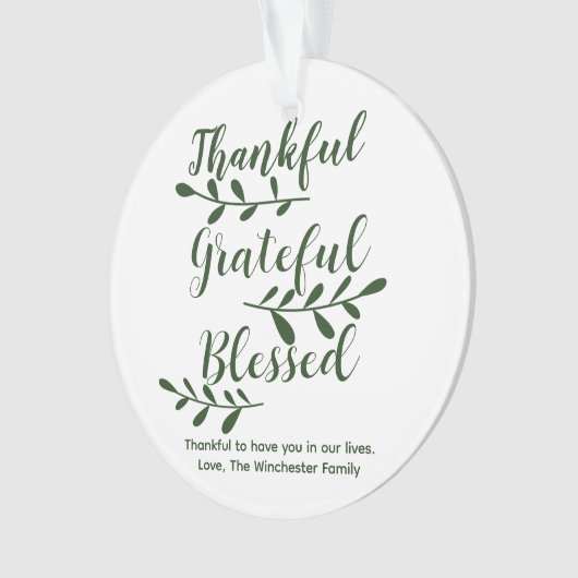 Thankful Grateful Blessed dark green modern script Ornament (voorkant)
