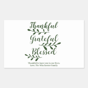 Thankful Grateful Blessed dark green modern script Rechthoekige Sticker