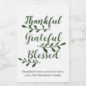 Thankful Grateful Blessed dark green modern script Voedselcontainer Etiket (Enkel label)