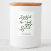 Thankful Grateful Blessed dark green modern script Voedselcontainer Etiket (Voorkant)