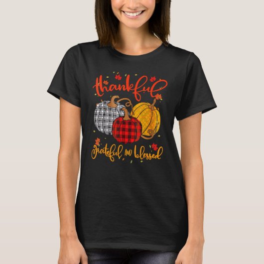 Thankful Grateful Blessed Fall Pumpkin Thanksgivin T-shirt (Voorkant)