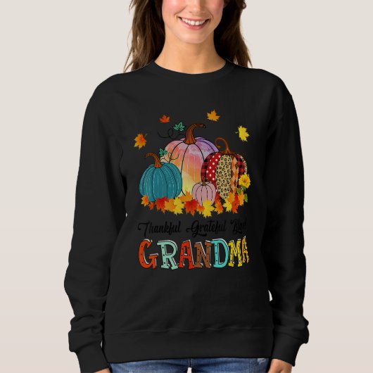 Thankful Grateful Blessed Grandma Pumpkins Thanksg Trui (Voorkant)