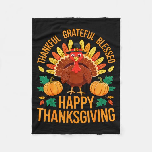 Thankful Grateful Blessed Happy Thanksgiving Shirt Fleece Deken (Voorkant)