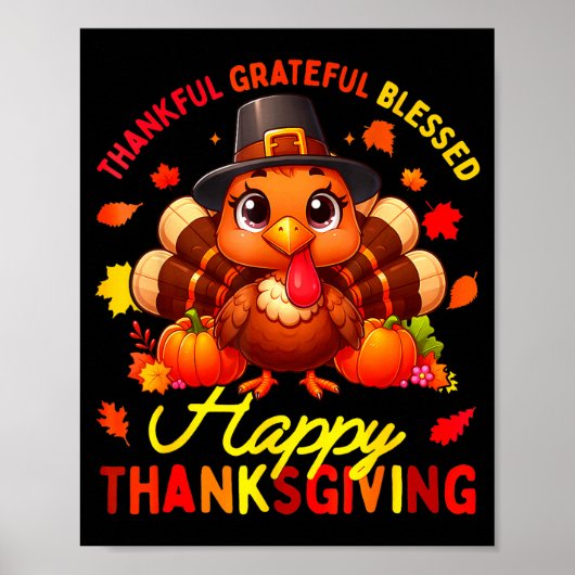 Thankful Grateful Blessed Happy Thanksgiving Turke Poster (Voorkant)