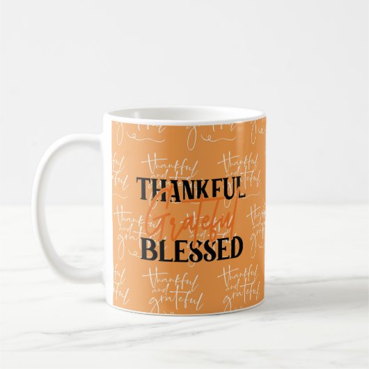 Thankful, Grateful, Blessed Koffiemok (Links)
