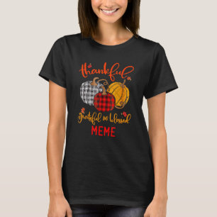 Thankful Grateful Blessed Meme Autumn Herfst Pumpk T-shirt
