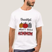 Thankful Grateful Blessed Mommom Thanksgiving Fami T-shirt (Voorkant)