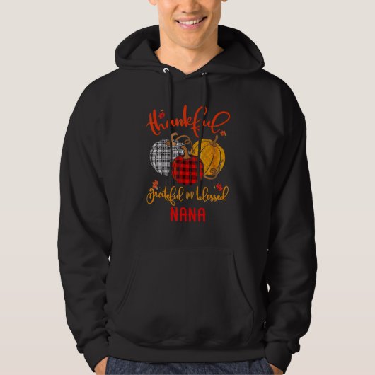Thankful Grateful Blessed Nana Autumn Fall Pumpkin Hoodie (Voorkant)