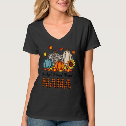 Thankful Grateful Blessed Nana Pumpkins Fall Thank T-shirt (Voorkant)
