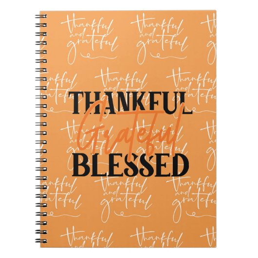 Thankful, Grateful, Blessed Notitieboek (Voorkant)