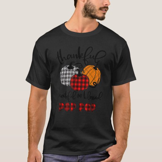 Thankful Grateful Blessed Pop Pop Buffalo Pset Th T-shirt (Voorkant)