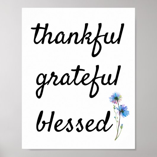 Thankful, Grateful, Blessed Poster (Voorkant)