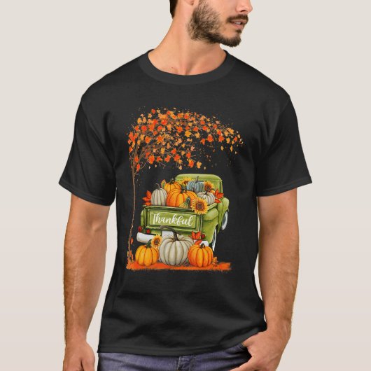 Thankful Grateful Blessed Pumpkin Truck Its Fall Y T-shirt (Voorkant)
