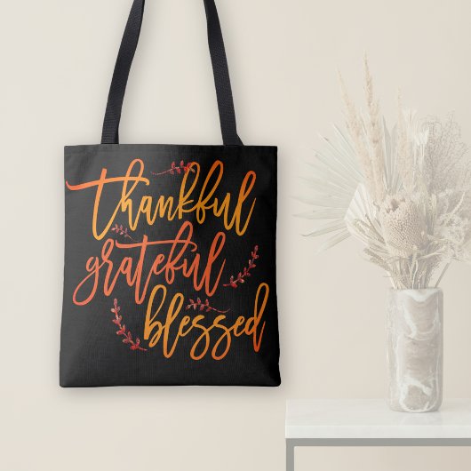 Thankful Grateful Blessed Quote Quote Black Tote Bag