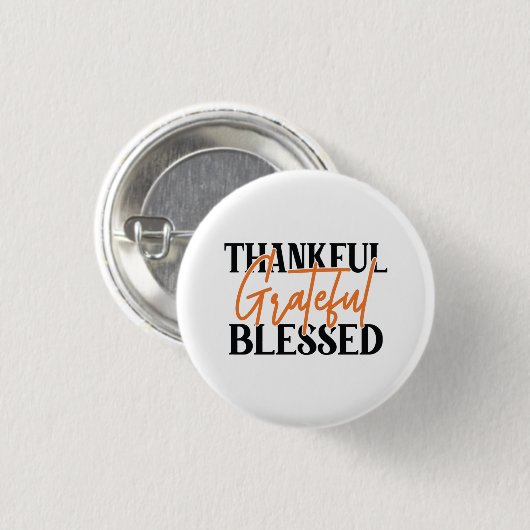 Thankful, Grateful, Blessed Ronde Button 3,2 Cm (Voorkant /achterkant)