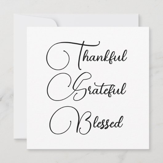 Thankful Grateful Blessed script Thanksgiving Kaart (Voorkant)