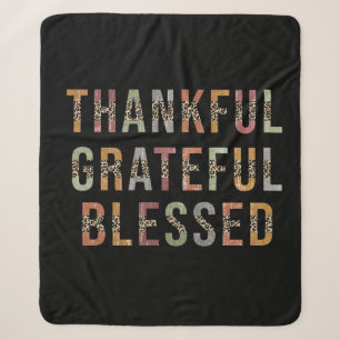 Thankful, Grateful, Blessed Sherpa Deken