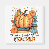 Thankful Grateful Blessed Teacher Appreciation Magneet (Voorkant)