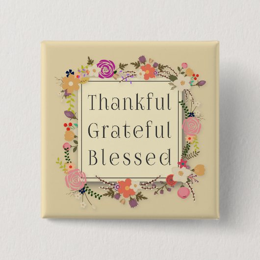 Thankful Grateful Blessed Thanksgiving Pin Button (Voorkant)