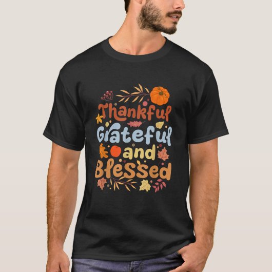 Thankful Grateful Blessed Thanksgiving Pumpkin Fal T-shirt (Voorkant)