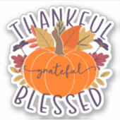 Thankful Grateful Blessed Thanksgiving Pumpkin Sticker (Voorkant)