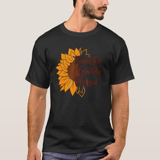 Thankful Grateful Blessed Thanksgiving Sunflower T-shirt (Voorkant)