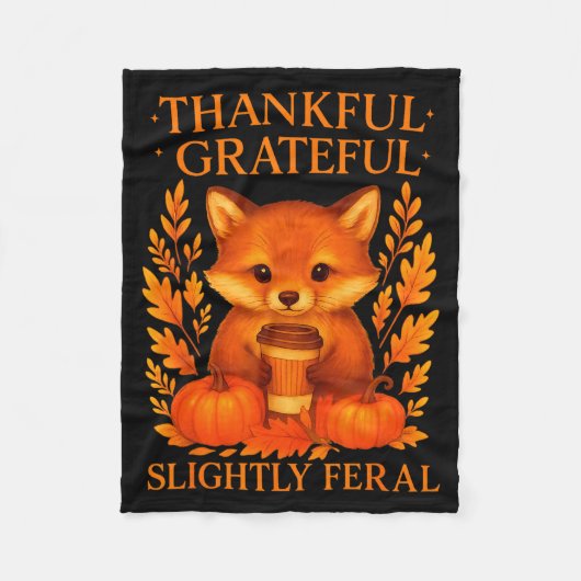Thankful Grateful Slightly Feral Funny Raccoon Tha Fleece Deken (Voorkant)