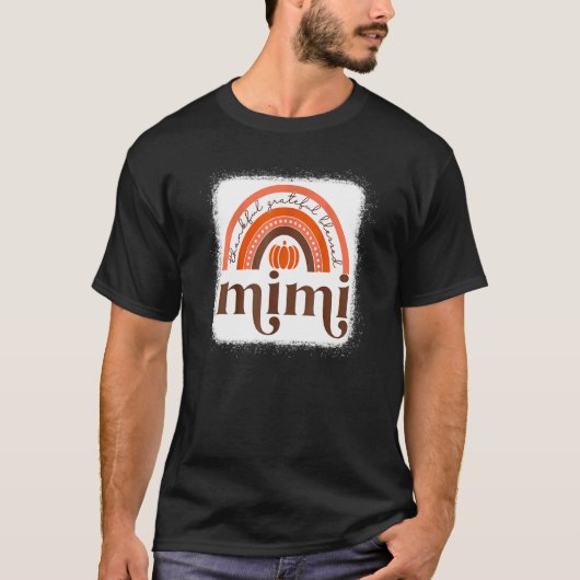 Thankful Greatful Blessed Mimi Rainbow Herfst Pump T-shirt (Voorkant)
