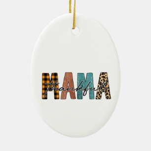 Thankful Mama Herfst Typografie Keramisch Ornament
