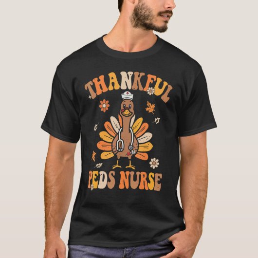 Thankful Peds Nurse Groovy Thanksgiving Turkey Ped T-shirt (Voorkant)