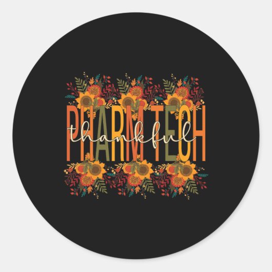 Thankful Pharmacy Technologist Thanksgiving Pharma Ronde Sticker (Voorkant)