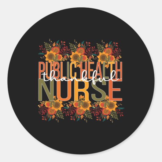 Thankful Public Health Zurse Thanksgiving Ronde Sticker (Voorkant)