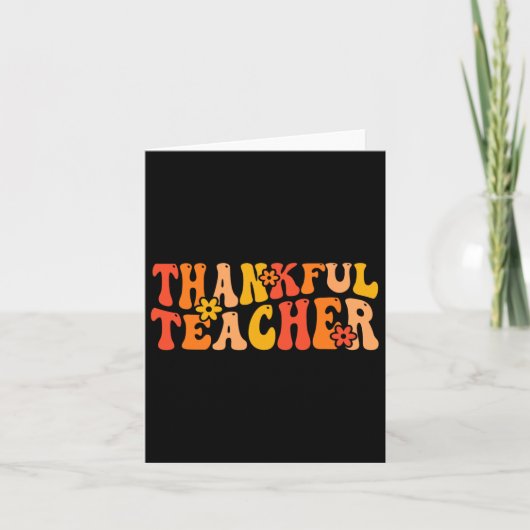 Thankful Teacher Groovy Thanksgiving Teaching Kaart (Voorkant)