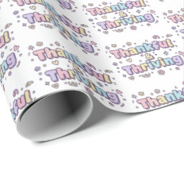 Thankful & Thriving Wrapping Paper Cadeaupapier