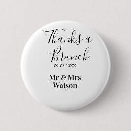 Thanks a brunch post wedding name date simple  ronde button 5,7 cm