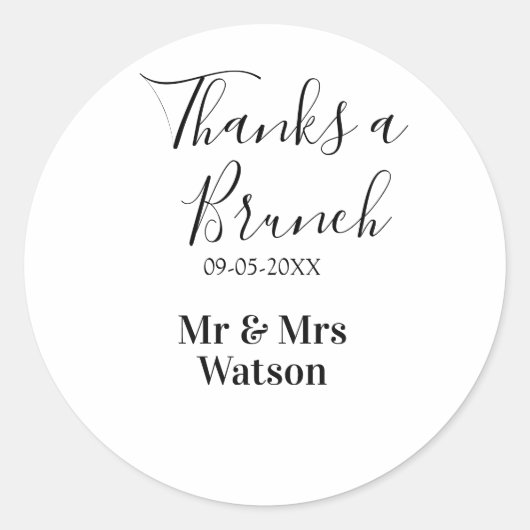 Thanks a brunch post wedding name date simple ronde sticker (Voorkant)