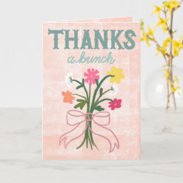 Thanks a Bunch – Colorful Floral Abstract with Bow Kaart