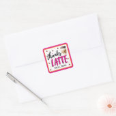 Thanks a Latte Pink Teacher Appreciation Gift Vierkante Sticker (Envelop)