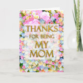 Thanks for being my Mom card Kaart (Voorkant)