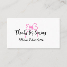 thanks for coming add name text message pink bow f visitekaartje
