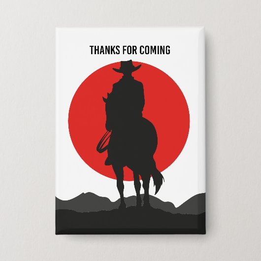 Thanks for coming - cowboys button (Voorkant)