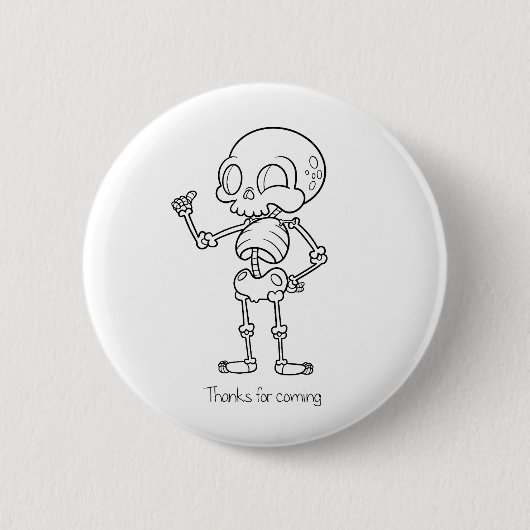 Thanks for coming skull ronde button 5,7 cm (Voorkant)
