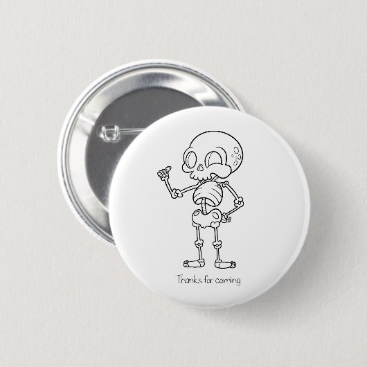 Thanks for coming skull ronde button 5,7 cm (Voorkant /achterkant)