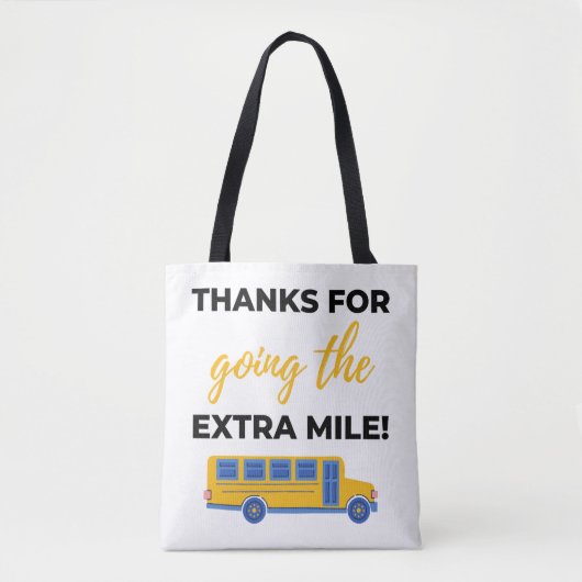 Thanks For Going The Extra Mile bl Tote Bag (Voorkant)